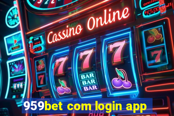 959bet com login app